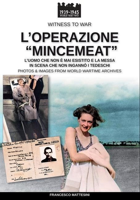 L'operazione "Mincemeat" - Francesco Mattesini