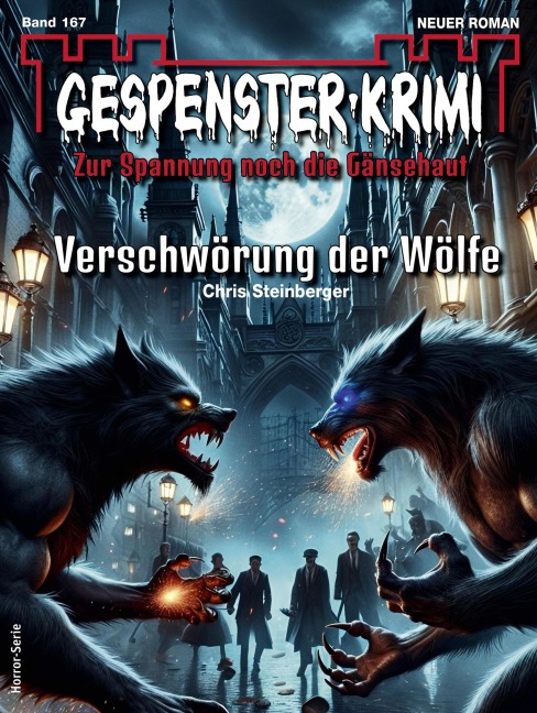 Gespenster-Krimi 167 - Chris Steinberger