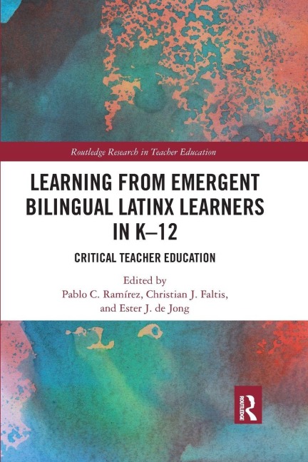 Learning from Emergent Bilingual Latinx Learners in K-12 - 