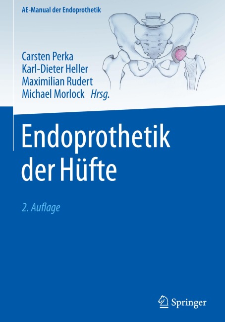 Endoprothetik der Hüfte - 