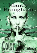 The Color of Silence - Mandy Broughton