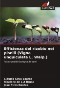 Cover-Bild zum Titel 'Efficienza del rizobio nei piselli (Vigna unguiculata L. Walp.)' von 'Cláudio Silva Soares, Riselane de L A Bruno, José Pires Dantas'