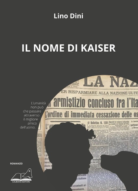 Il nome di Kaiser - Lino Dini