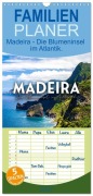 Cover-Bild zum Titel 'Familienplaner 2027 - Madeira - Die Blumeninsel im Atlantik. mit 5 Spalten (Wandkalender, 21 x 45 cm) CALVENDO' von 'Happy Monkey'