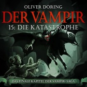 Cover-Bild zum Titel 'Die Katastrophe' von 'Oliver Döring'