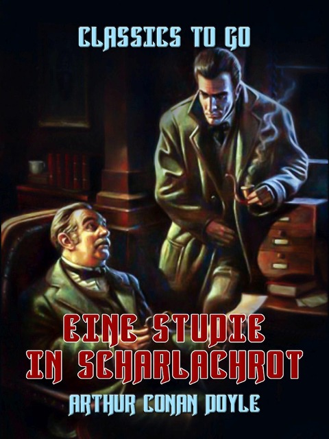 Eine Studie in Scharlachrot - Arthur Conan Doyle