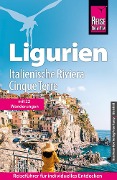 Cover-Bild zum Titel 'Reise Know-How Ligurien, Italienische Riviera, Cinque Terre' von 'Sibylle Geier'