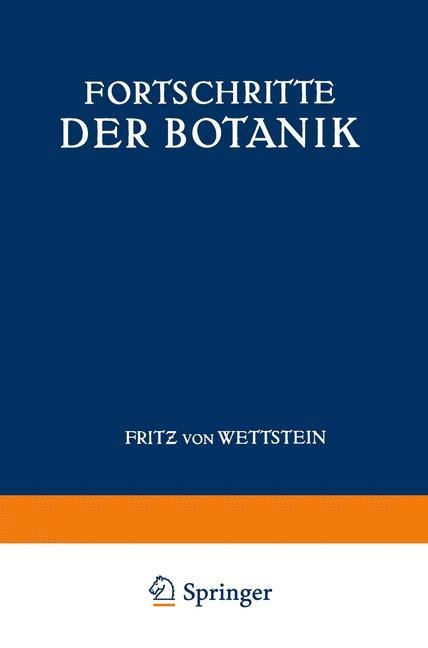 Fortschritte der Botanik - Fritz Von Wettstein