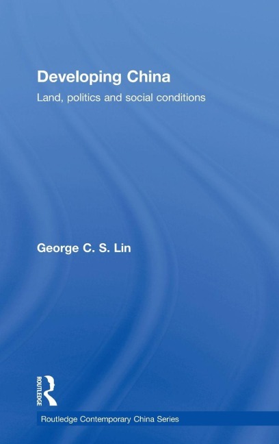 Developing China - George C. S. Lin