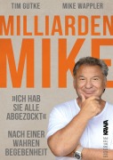 Cover-Bild zum Titel 'Milliarden Mike' von 'Tim Gutke, Mike Wappler'