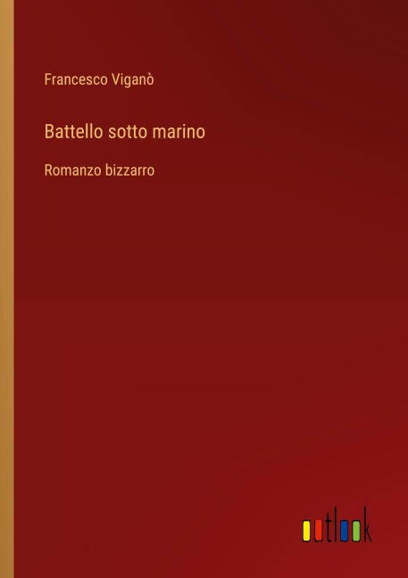 Battello sotto marino - Francesco Viganò