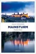 Mainsturm - Anja Mäderer