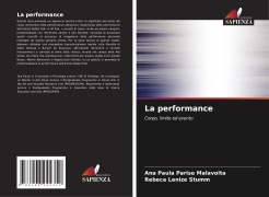Cover-Bild zum Titel 'La performance' von 'Ana Paula Parise Malavolta, Rebeca Lenize Stumm'