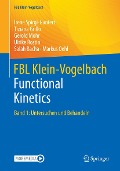 Cover-Bild zum Titel 'FBL Klein-Vogelbach Functional Kinetics' von 'Irene Spirgi-Gantert, Tiziana Grillo, Gerold Mohr, Ulrike Rostin, Salah Bacha'