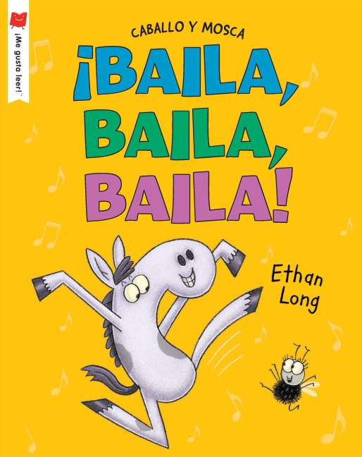 ¡Baila, Baila, Baila! - Ethan Long