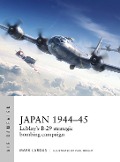 Cover-Bild zum Titel 'Japan 1944-45' von 'Mark Lardas'