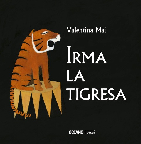 Irma la tigresa - Valentina Mai