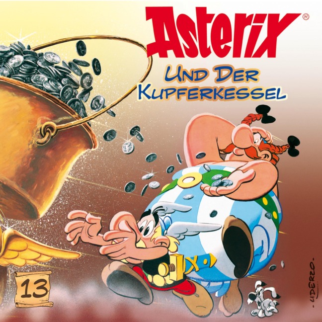 13: Asterix und der Kupferkessel - René Goscinny, Albert Uderzo, Pierre Langer, Giovanni Lodigiani, Robert Watson