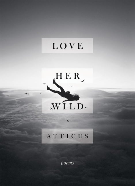 Love Her Wild - 