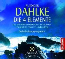 Die vier Elemente - Ruediger Dahlke