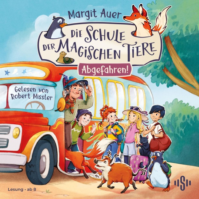 Die Schule der magischen Tiere 4: Abgefahren! - Margit Auer