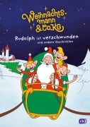 Weihnachtsmann & Co. KG - Rudolph ist verschwunden und andere Geschichten - Gabriele Würdinger, Cornelia Stoll