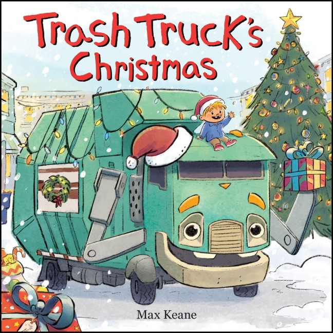 Trash Truck's Christmas - Max Keane