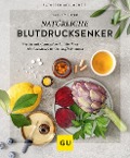 Cover-Bild zum Titel 'Natürliche Blutdrucksenker' von 'Claudia Ritter'