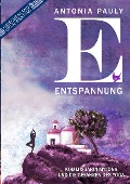Cover-Bild zum Titel 'Entspannung' von 'Antonia Pauly'