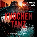 Cover-Bild zum Titel 'Knochentanz (Kommissare Nielsen und Boateng, Band 1)' von 'Sandra Dünschede'