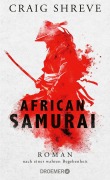 Cover-Bild zum Titel 'African Samurai' von 'Craig Shreve'