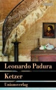 Cover-Bild zum Titel 'Ketzer' von 'Leonardo Padura'