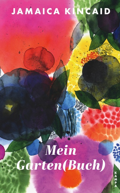 Mein Garten(buch) - Jamaica Kincaid