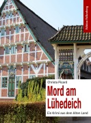 Cover-Bild zum Titel 'Mord am Lühedeich' von 'Christa Picard'