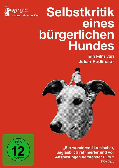 Selbstkritik eines bürgerlichen Hundes - Julian Radlmaier