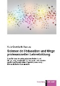 Cover-Bild zum Titel 'Science de l'éducation und Wege professioneller Lehrerbildung.' von 'Katja Grundig de Vazquez'