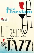 Cover-Bild zum Titel 'Herz aus Jazz' von 'Sara Lövestam'