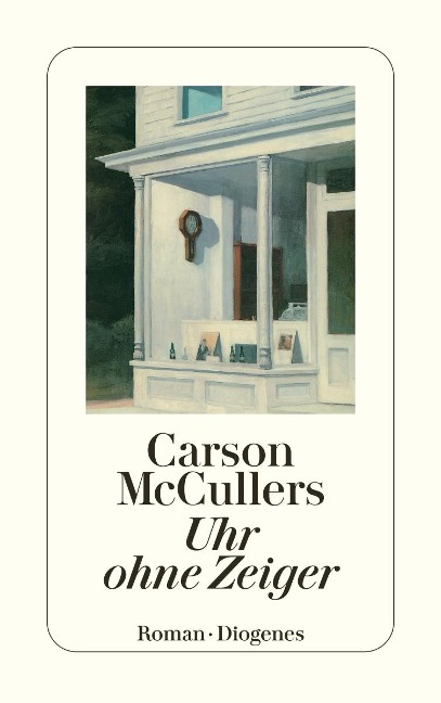 Uhr ohne Zeiger - Carson McCullers