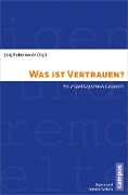 Cover-Bild zum Titel 'Was ist Vertrauen?' von ''