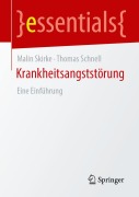 Cover-Bild zum Titel 'Krankheitsangststörung' von 'Malin Skirke, Thomas Schnell'