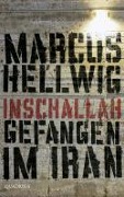 Cover-Bild zum Titel 'Inschallah' von 'Marcus Hellwig'