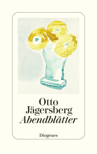 Abendblätter - Otto Jägersberg