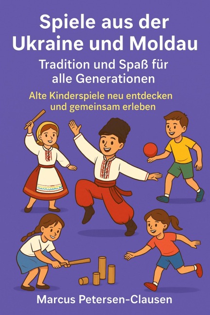 Spiele aus der Ukraine und Moldau - Marcus PC Petersen - Clausen