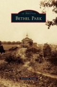 Cover-Bild zum Titel 'Bethel Park' von 'Kristen R. Normile'