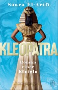 Cover-Bild zum Titel 'Kleopatra' von 'Saara El-Arifi'
