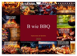 Cover-Bild zum Titel 'B wie BBQ Impressionen mit Sprüchen (Wandkalender 2026 DIN A4 quer), CALVENDO Monatskalender' von 'Susan Michel'