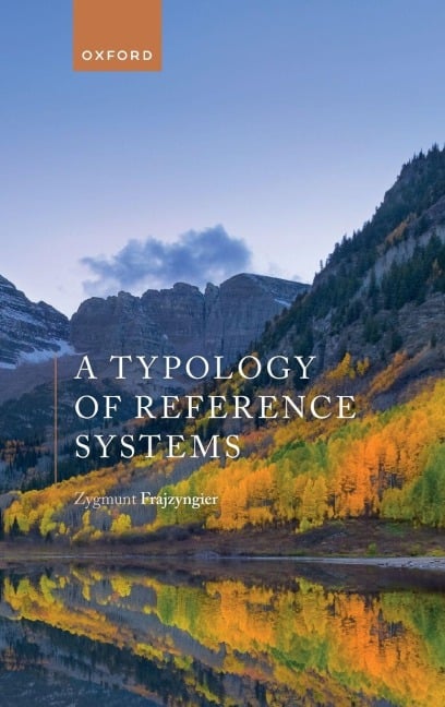 Typology of Reference Systems - Zygmunt Frajzyngier