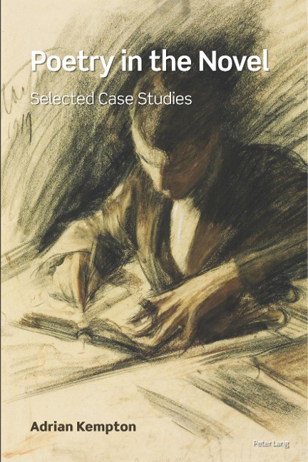 Poetry in the Novel - Adrian Kempton