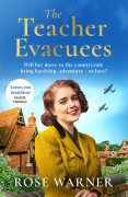 Cover-Bild zum Titel 'The Teacher Evacuees' von 'Rose Warner'