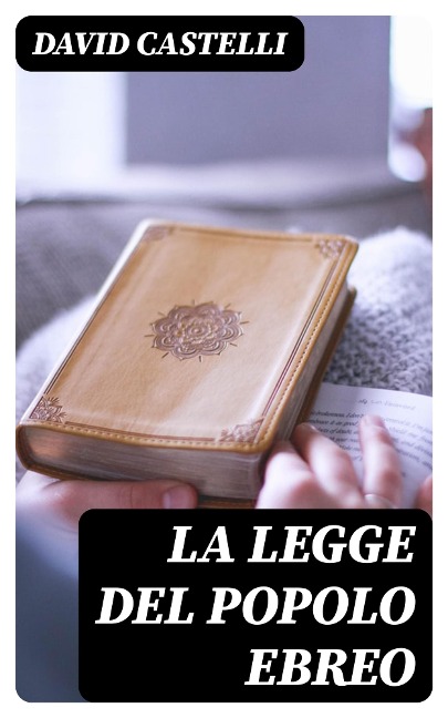 La legge del popolo Ebreo - David Castelli